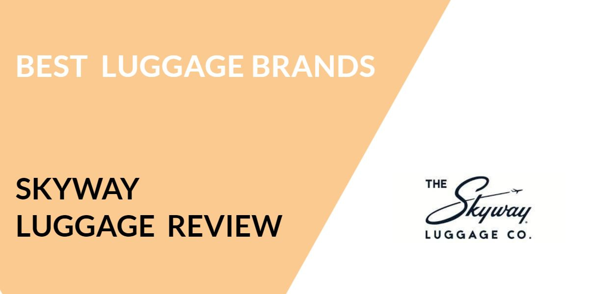 Skyway Luggage Review Is It Good Or Bad? 2023